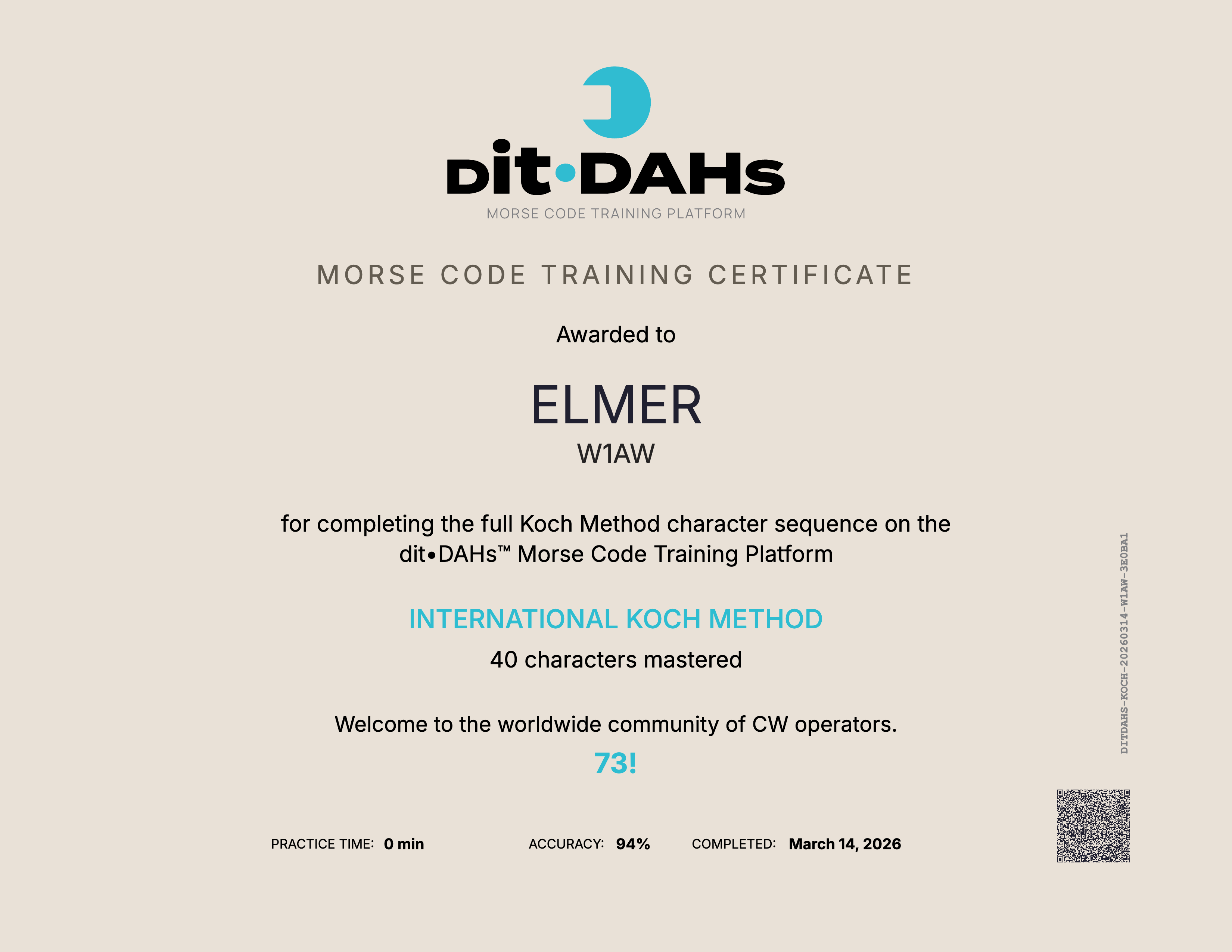 Sample dit&bull;DAHs Koch Method Completion Certificate awarded to Elmer, callsign W1AW
